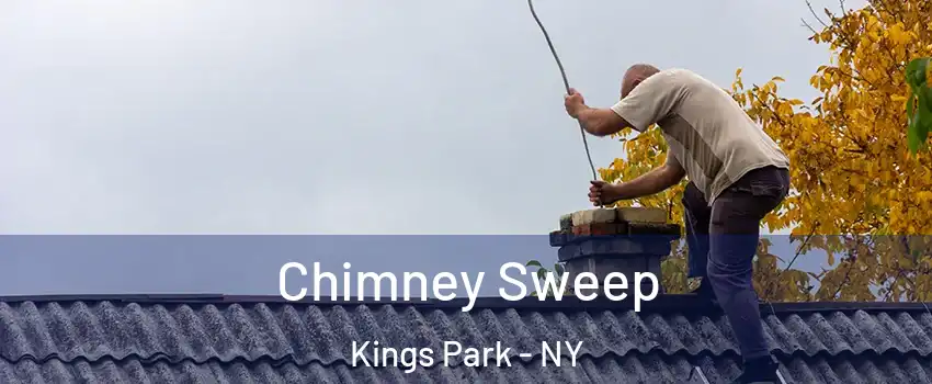  Chimney Sweep Kings Park - NY