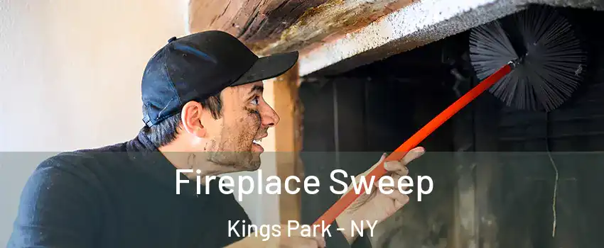 Fireplace Sweep Kings Park - NY