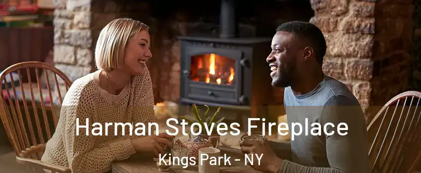  Harman Stoves Fireplace Kings Park - NY