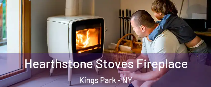  Hearthstone Stoves Fireplace Kings Park - NY